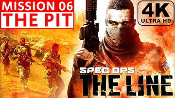 Spec Ops The Line Mission 6 The Pit Full Gameplay Walkthrough 4K60 UltraHD