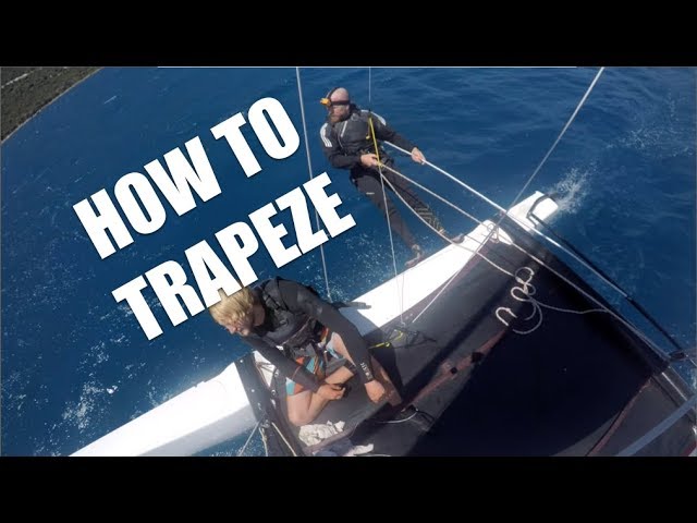 HOW TO TRAPEZE - crew and helm class=