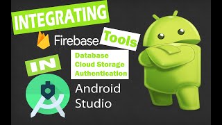 How To Integrate Firebase Tools: Database, Cloud Storage, Authentication | CodingStyleSociety2022