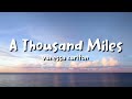 Vanessa Carlton - A Thousand Miles (Lyrics)