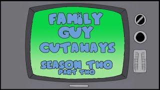 Family Guy Cutaways Season 2 Part 2