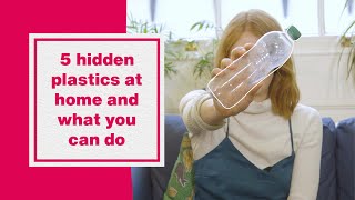 5 hidden plastics in the home and what you can do I Hubbub Vlog