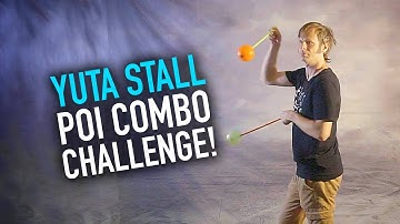 Yuta Stall Poi Combo Challenge