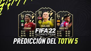 FIFA 22 | PREDICCION DEL TOTW 5 (EQUIPO DE LA SEMANA)