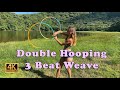 Three Beat Weave - Double Hooping Tutorials