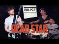 Dead Star - Muse | Full Band Instrumental Cover - Featuring Lau