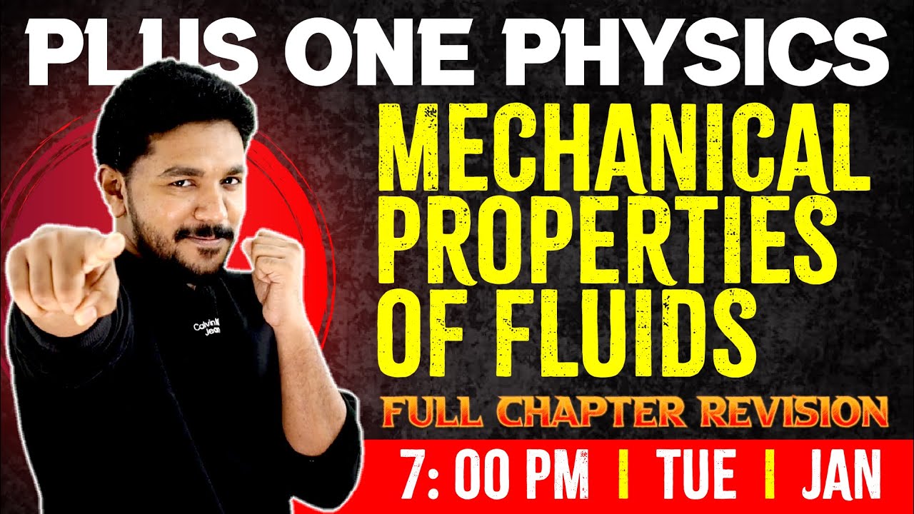 Plus One Physics | Mechanical Properties of Fluids | Chapter 9 | Full Chapter | Exam Winner +1