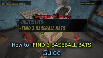 -FIND 3 BASEBALL BATS ✅  Internet Cafe Simulator 2 beggar mission guide 🌟