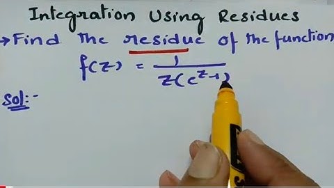 To find poles and corresponding Residues of the function-complex Analysis