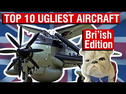 Britain's Top 10 UGLIEST Aircraft
