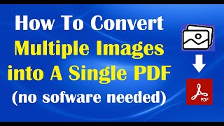 How To Convert Multiple Images into A Single PDF screenshot 3