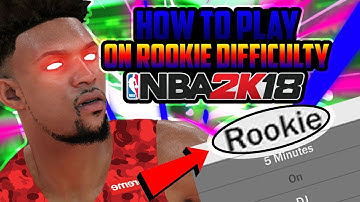 How To Play On ROOKIE DIFFICULTY In NBA 2K18 ! Easy MyCareer Glitch (FULL TUTORIAL) Xbox One & PS4