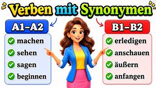 🚀 Verben mit Synonymen BESSER lernen! | Deutscher Wortschatz A1–B2 🇩🇪 🚀 Verben mit Synonymen BESSER lernen! | Deutscher Wortschatz A1–B2 🇩🇪