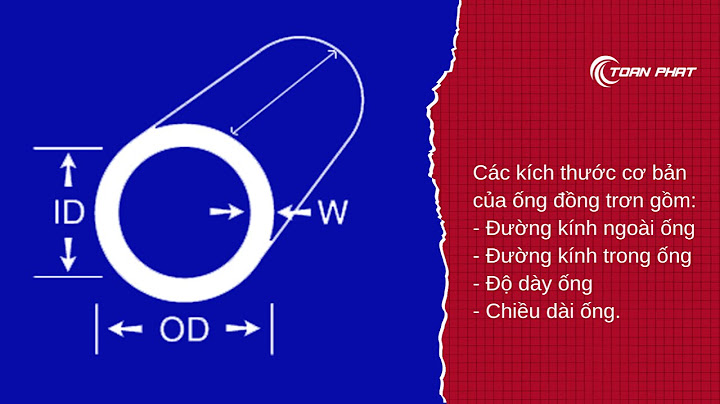 Ống đồng 3 4 size bao nhiêu