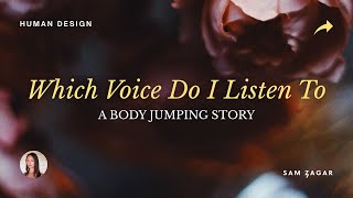 Body Jumping - What Voice Do I Listen To