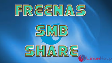How to configure Windows SMB share on FREENAS\Freenas smb