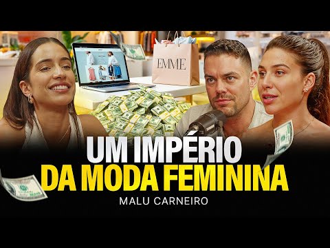 How to transform a FASHION BRAND into a MILLION-DOLLAR BUSINESS? | Malu Carneiro from Shop Emme #161