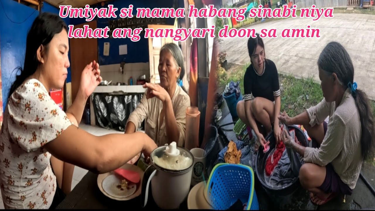 UMIYAK SI MAMA HABANG SINABI NIYA LAHAT ANG NANGYARI DOON SA AMIN GRABI PALA GINAWA SA KANILA