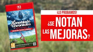 ¿MERECE LA PENA? - Así es XENOBLADE CHRONICLES Nintendo Switch 2 Edition