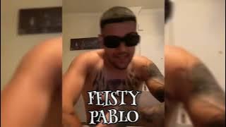 FEISTY ft. Billy Sio, JITANO - PABLO (Ακυκλοφόρητο) Έρχεται...