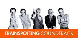 TRAINSPOTTING: SOUNDTRACK