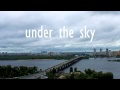 Promo under the sky  kyiv