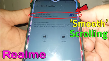 How to Enable Smooth Scrolling in Realme 5