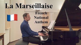 La Marseillaise (Piano) - French National Anthem