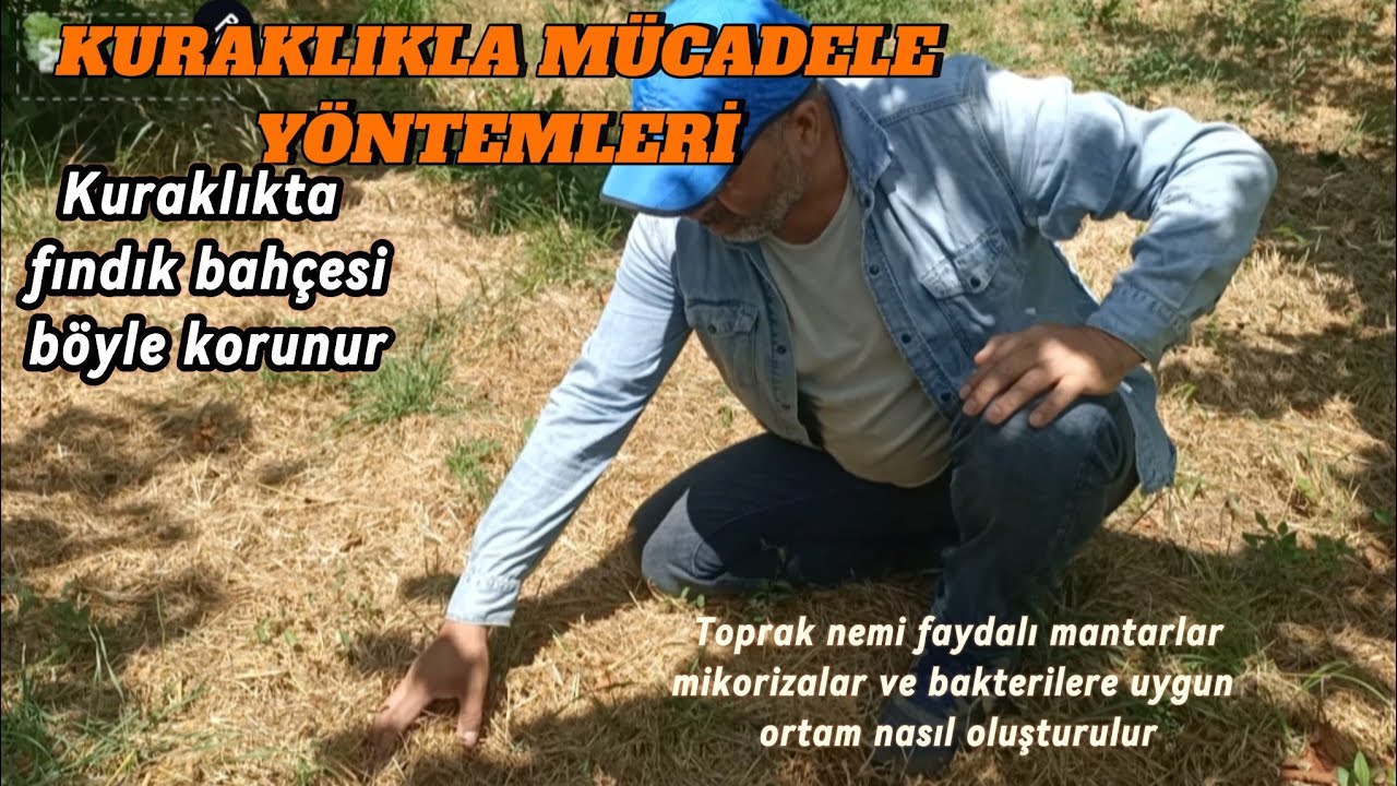 KURAKLIKLA MÜCADELEDE EN ETKİLİ YÖNTEM MALÇLAMA