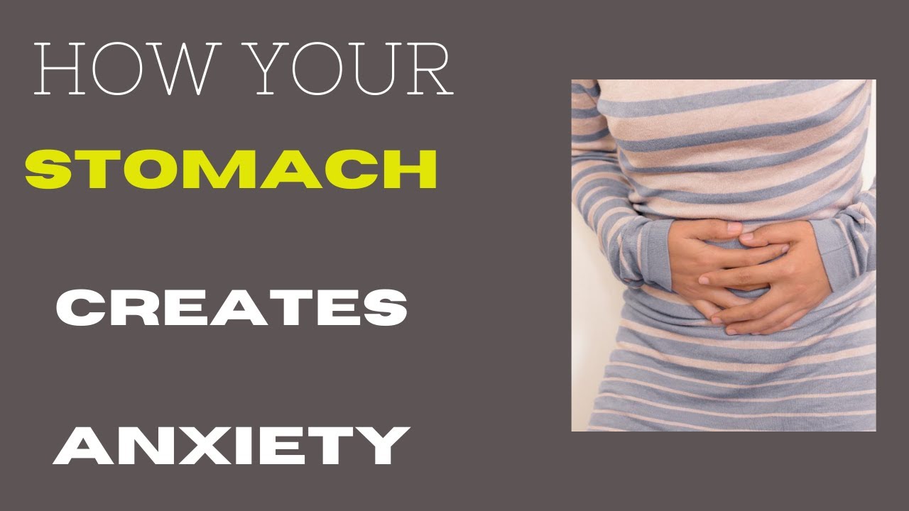how to fix stomach issues caused by anxiety