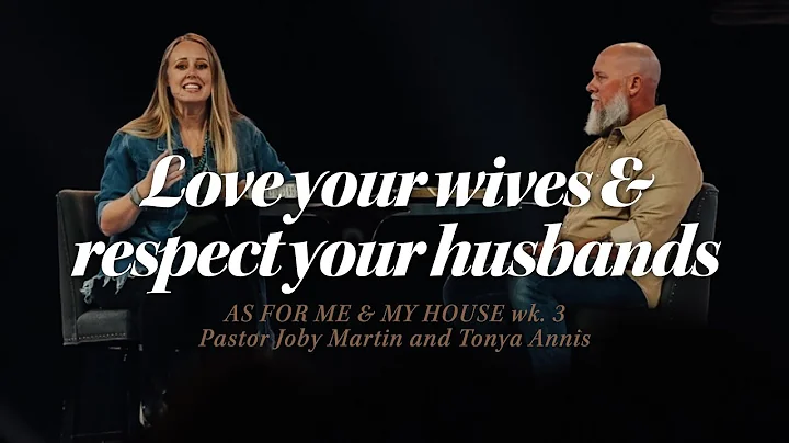 Husbands & Wives - As for Me & My House: Wk 3