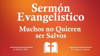 Razones por las cuales el Pecador no Quiere Acercarse a Cristo