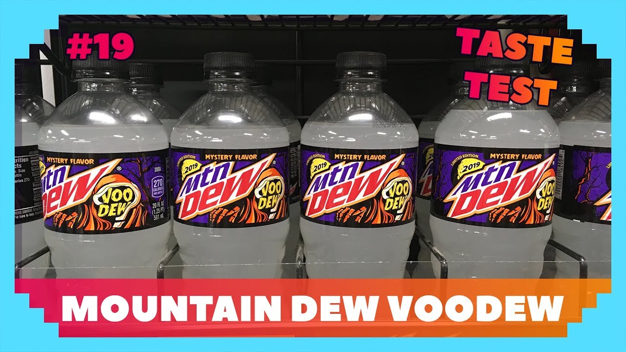Taste Test 19 Mountain Dew Voodew - 