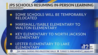 All JPS schools will resume in-person learning on Wednesday