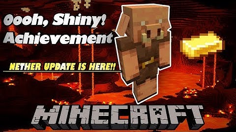 (QUICK) Oooh, Shiny! Piglin Achievement Minecraft Nether Update