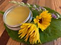 How to make your own healing Calendula salve and chapstick