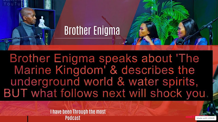 Brother Enigma describes the World under water|How the queen of the ocean looks,sounds like is scary