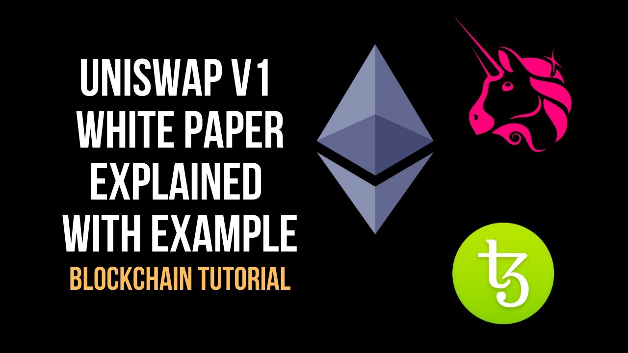 🚀 Uniswap v1 white paper explained with example. YouTube