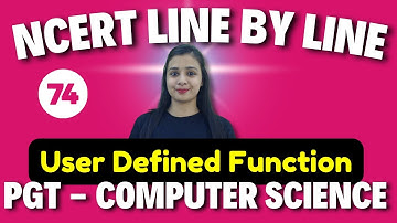 PGT - Computer Science | NCERT Line By Line | PYTHON-Working With Function -74 | KVS\NVS\EMRS\DSSSB