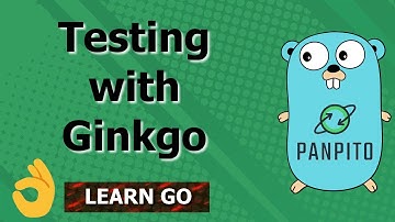 [Golang] Testing with Ginkgo