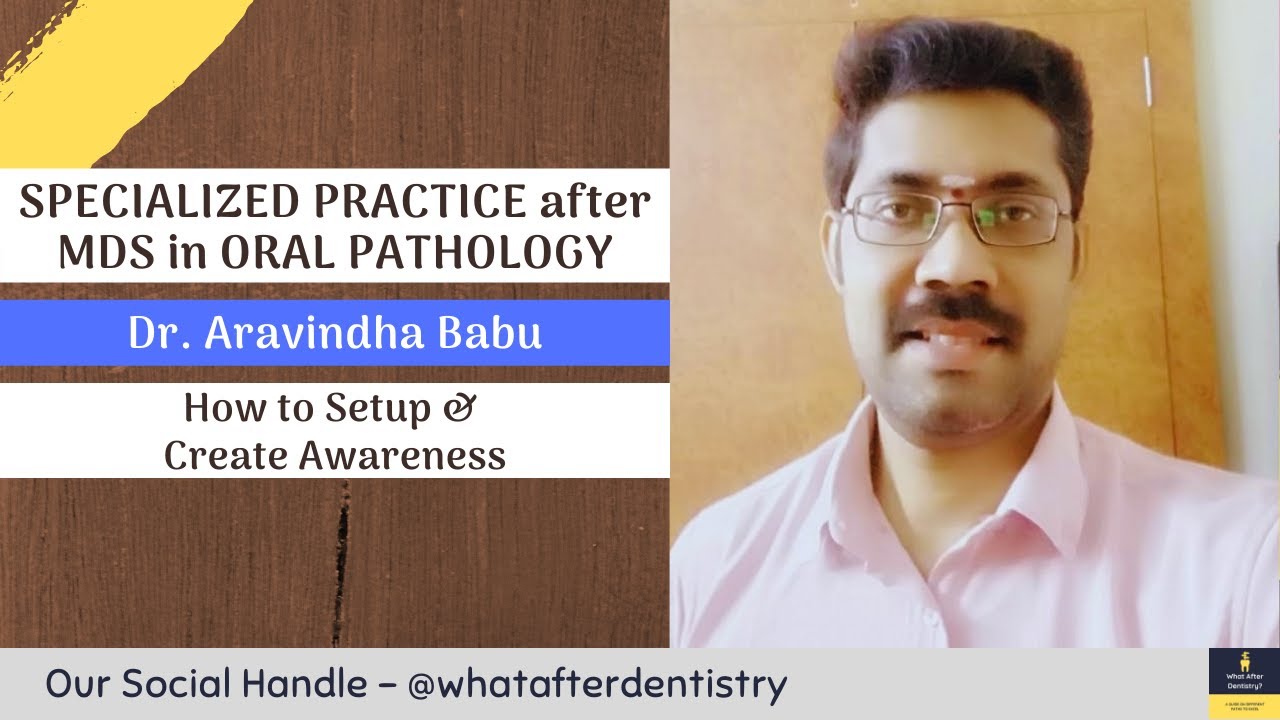 Specialized Practice After MDS in Oral Pathology & Microbiology | What ...