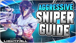 The Strongest playstyle in Destiny 2 (Aggressive Sniper Guide Part 2)