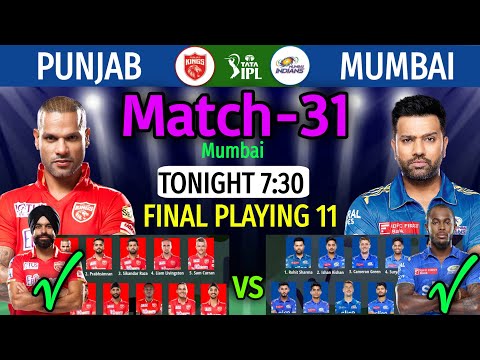 IPL 2023 Match 31 | Mumbai vs Punjab Match Playing 11 | MI vs PBKS Match Line-up 2023 IPL