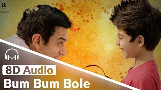 Bum Bum Bole  (8D Audio Song) | Taare Zameen Par