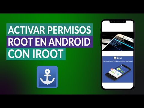 Cómo Activar Permisos Root en Android con IRoot de Manera Fácil y Rápida