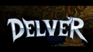 Let's Try: Delver - 1
