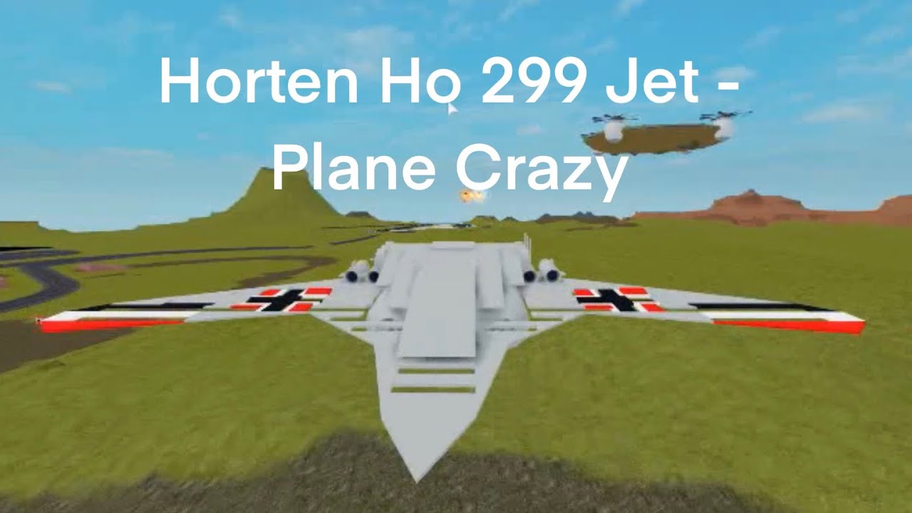 Horten Ho 299 Jet Bat Wing Ship Plane Crazy Roblox Youtube