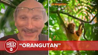 The making of Disneynature’s ‘Orangutan’