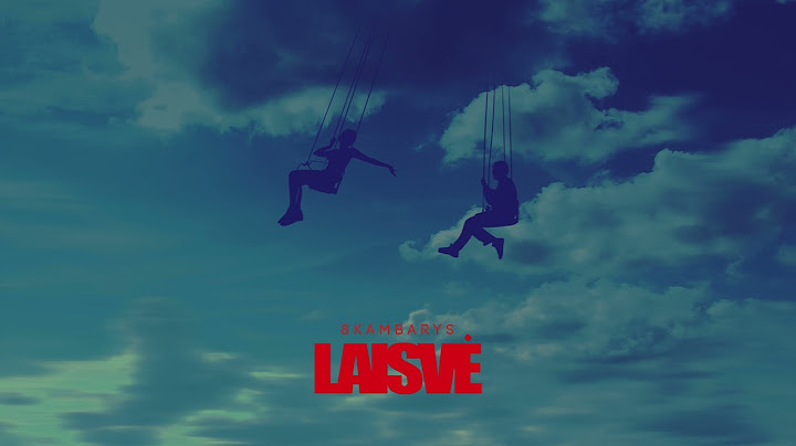 8 KAMBARYS - Laisvė