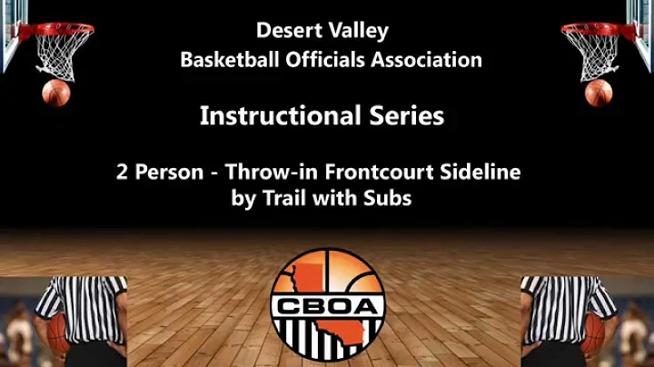 Instructional Series - 2 person - Throw in Frontcourt Sideline Trail with Subs